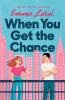When You Get the Chance - 