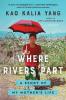 Where Rivers Part - 