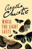 While the Light Lasts - 