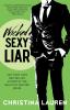 Wicked Sexy Liar - 