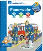 Wieso? Weshalb? Warum? aktiv-Heft: Feuerwehr - 