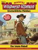 Wildwest-Roman - Unsterbliche Helden 24 - 