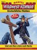 Wildwest-Roman - Unsterbliche Helden 27 - 