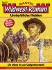 Wildwest-Roman - Unsterbliche Helden 34 - 