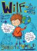 Wilf the Mighty Worrier Saves the World - 