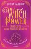 WitchPower – Entdecke deine magischen Kräfte - 