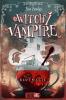 Witchy Vampire - Blutmagie - 