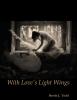 With Love's Light Wings - 