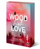 Wood High Love - 