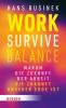 Work-Survive-Balance - 