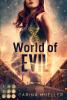 World of Evil (Brennende Welt 2) - 
