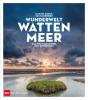Wunderwelt Wattenmeer - 