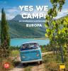 Yes we camp! Europa - 