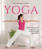 Yoga. Sieben individuelle Programme zur ganzheitlichen Gesundheit - 
