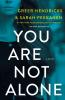 You Are Not Alone - 