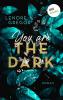 You Are the Dark - 
