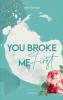 You Broke Me First - 