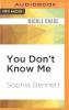 You Don't Know Me - 