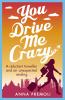 You Drive Me Crazy - 