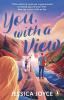 You, With a View - 
