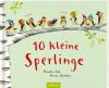 Zehn kleine Sperlinge - 