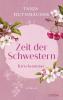 Zeit der Schwestern - 