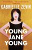 Zevin, G: Young Jane Young - 