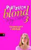 Plötzlich blond 03 - Superbeauty in Gefahr - Meg Cabot