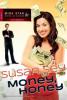 Money, Honey - Susan Sey