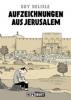 Aufzeichnungen aus Jerusalem - Guy Delisle