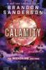 Reckoners 3. Calamity - Brandon Sanderson