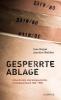 Gesperrte Ablage - Joachim Walther, Ines Geipel