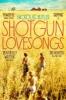 Shotgun Lovesongs, English edition - Nickolas Butler