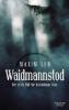 Waidmannstod - Maxim Leo
