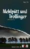 Mehlpütt und Trollinger - Peter Jürß