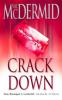 Crack Down (PI Kate Brannigan, Book 3) - Val McDermid