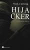 Hijacker - Felix A. Münter