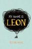 My Name Is Leon - Kit De Waal