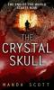 The Crystal Skull - Manda Scott
