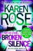 Broken Silence (A Karen Rose Novella) - Karen Rose