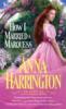 How I Married a Marquess - Anna Harrington