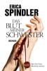 Das Blut meiner Schwester - Erica Spindler