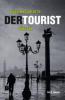 Der Tourist - Massimo Carlotto