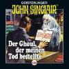 John Sinclair - Der Ghoul, der meinen Tod bestellte, 1 Audio-CD - Jason Dark