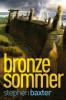 Nordland-Trilogie 2: Bronzesommer - Stephen Baxter