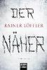 Der Näher - Rainer Löffler