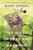The Rules of Love & Grammar - Mary Simses