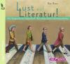 Lust auf Literatur!, 4 Audio-CDs - Peter Braun