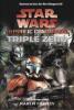 Star Wars, Republic Commando - Triple Zero - Karen Traviss