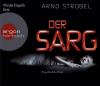 Der Sarg (Hörbestseller) - Arno Strobel